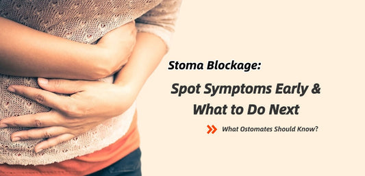 Stoma Blockage: Spot Symptoms Early & What to Do Next